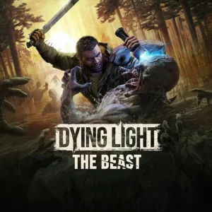 DYING LIGHT: THE BEAST - STEAM